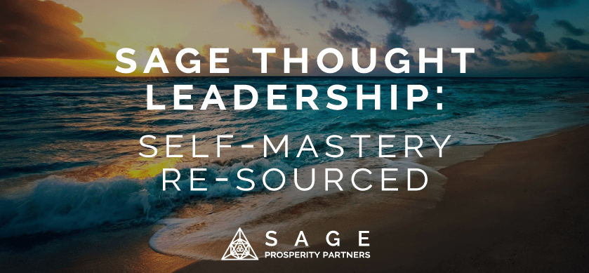 Self-Mastery Re-Sourced