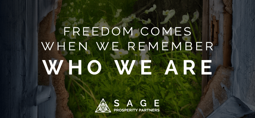 Freedom comes when we remember who we are